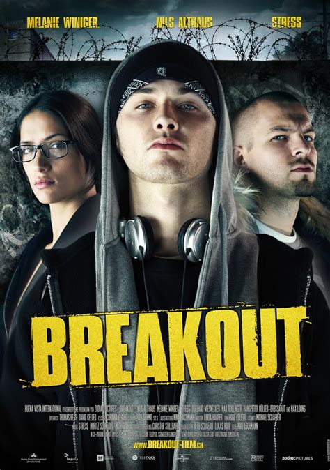 Breakout (2007) film online,Mike Eschmann,Nils Althaus,Stress,Roeland Wiesnekker,Hanspeter Müller